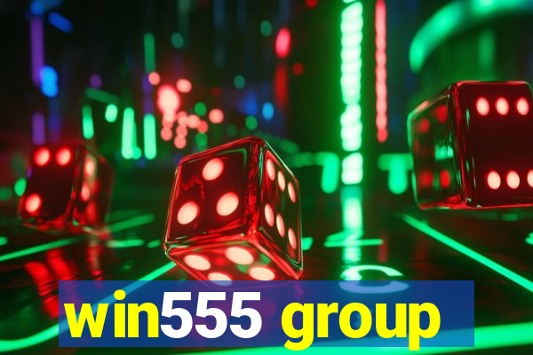 win555 group